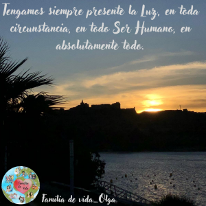 Tengamos presente la Luz
